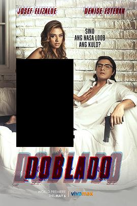 黑料社吃瓜《多布拉多 Doblado》免费在线观看